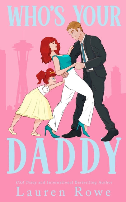 Who's Your Daddy